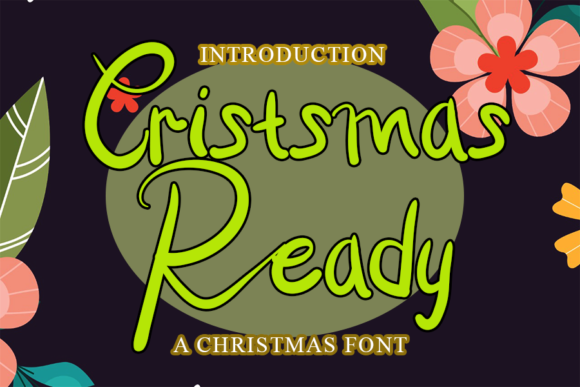 Discover the Charm of Cristsmas Ready: Elevate Your Creative Projects with an Elegant Handwritten Font