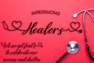 Healers: A Script Font That Honors Nurses and Doctors
