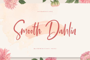 Is Smooth Dahlia the Right Script Font for Your Next Design Project?